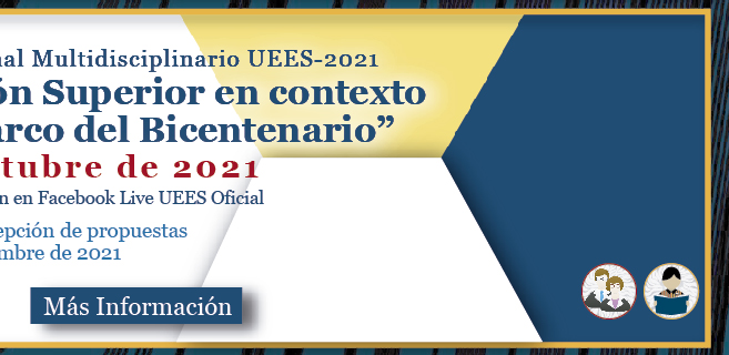 Congreso Científico Multidisciplinario UEES-2021 (Más información)